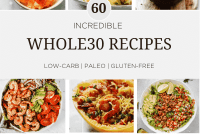 60 Wholesome Whole30 Recipes to Transform Your Health