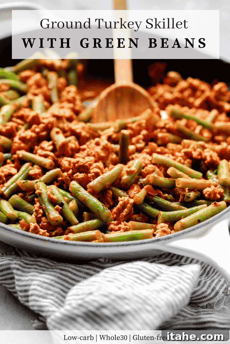 Ground Turkey Skillet with Green Beans - Primavera Kitchen
