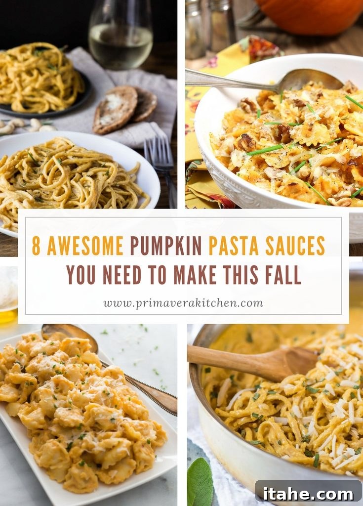 8 Awesome Pumpkin Pasta Sauces You Need to Make This Fall A photo collage showcasing four different delicious pasta dishes, each featuring a rich pumpkin sauce, with the text '8 Awesome Pumpkin Pasta Sauces' overlayed in the center.