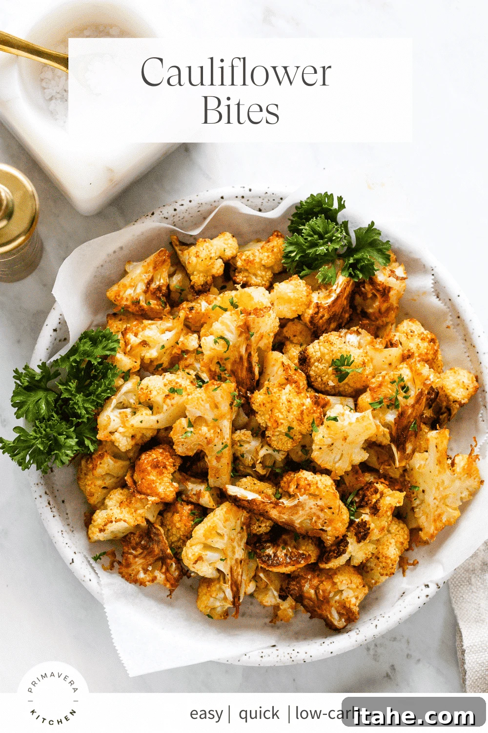 Crispy Cauliflower Poppers 8 Titled Photo Collage showing Cauliflower Bites. Description: Cauliflower bites are the perfect easy side dish, snack or appetizer! They’re super easy to make and packed with incredible flavor. On top of that, they’re healthy and yummy.